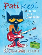 Pati Kedi ve Havalı Okul Ayakkabıları