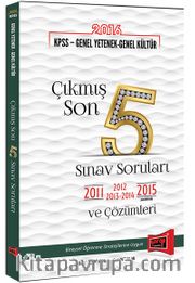 2016 KPSS Genel Yetenek Genel Kültür Çıkmış Son 5 Sınav Soruları ve Çözümleri