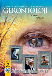 Gerontoloji Bakım ve Sağlık (2. Cilt)