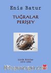 Tuğralar, Perişey & Lirik Şiirler 1973-1992