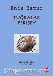 Tuğralar, Perişey <br /> Lirik Şiirler 1973-1992