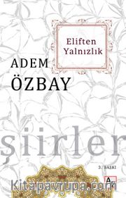 Eliften Yalnızlık