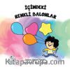 İçimdeki Renkli Balonlar
