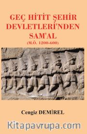 Geç Hitit Şehir Devletleri'nden Sam'al (M.Ö. 1200-600)