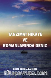 Tanzimat Hikaye ve Romanlarında Deniz