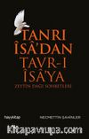 Tanrı İsa’dan Tavr-ı İsa’ya