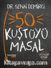 50 Kuştüyü Masal