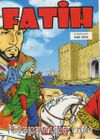 Fatih / Fatih İstanbul’un Fethi (Renkli, Resimli)
