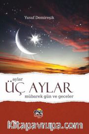 Aylar, Üçaylar, Mübarek Gün ve Geceler (İntegral Kapak-Şamua)