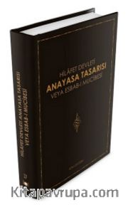 Hilafet Devleti Anayasa Tasarısı veya Esbab-ı Mucibesi