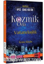 2016 KPSS Genel Kültür Kozmik Oda Vatandaşlık Konu Kitabı