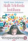 Sihirli Anne-Babaların Akıllı Telefonla İmtihanı 