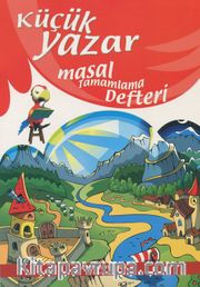 Küçük Yazar Masal Tamamlama Defteri