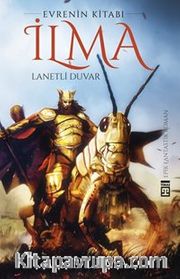 Evrenin Kitabı İlma / Lanetli Duvar