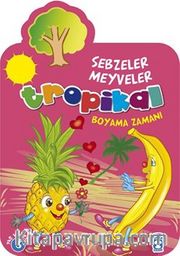 Tropikal - Boyama Zamanı