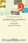 Çanakkale'den Mondros'a (1915-1918) & Günlüklerde Bir Ömür 3