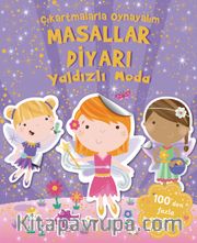 Çıkartmalarla  Oynayalım Masallar Diyarı Yaldızlı Moda