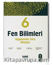 6. Sınıf Fen Bilgisi Uygulamalı Soru Dünyası