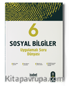 6. Sınıf Sosyal Bilgiler Uygulamalı Soru Dünyası