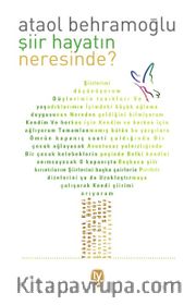 Şiir Hayatın Neresinde?