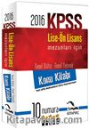 2016 KPSS Lise Ön Lisans Mezunları İçin Genel Kültür Genel Yetenek Konu Kitabı