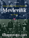 Osmanlı Devlet ve Toplum Hayatında Mevlevilik