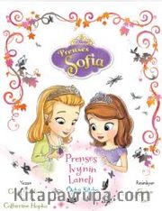 Disney Prenses Sofia / Prense Ivy'nin Lanetli Öykü Kitabı