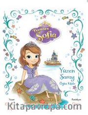 Disney Prenses Sofia Yüzen Saray Öykü Kitabı