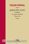 Dağın Öte Yüzü (Ciltli Özel Baskı) / Ortadirek - Yer Demir Gök Bakır - Ölmez Otu 