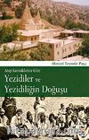 Yezidiler ve Yezidiliğin Doğuşu