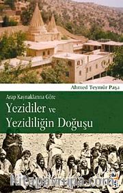 Yezidiler ve Yezidiliğin Doğuşu