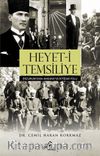 Heyet-i Temsiliye & Erzurum’dan Ankara’ya İktidar Yolu 