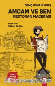 Amcam ve Ben / Restoran Macerası