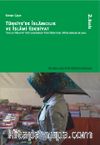 Türkiye'de İslamcılık ve İslami Edebiyat & Toplu Hidayet Söyleminden Yeni Bireysel Müslümanlıklara