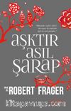 Aşktır Asıl Şarap