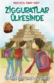 Zigguratlar Ülkesinde / Geçmiş Zaman Gezginleri -2