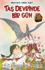 Taş Devrinde Bir Gün / Geçmiş Zaman Gezginleri -1