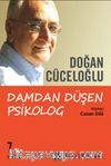 Doğan Cüceloğlu / Damdan Düşen Psikolog