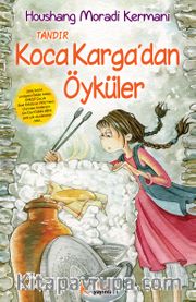 Tandır <br /> Koca Karga'dan Öyküler