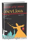 Aşkın Göz Nuru Mevlana