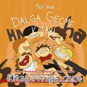 Teo’nun Dalga Geçme Kitabı