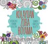 Kolaydan Zora Boyama