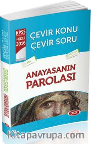 2016 KPSS Çevir Konu Çevir Soru Anayasanın Parolası