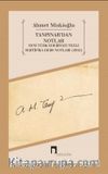 Tanpınar'dan Notlar & Yeni Türk Edebiyatı Tezli Sertifika Ders Notları (1952) 