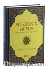 Müzekkin Nüfus & Nefislerin Temizlenmesi