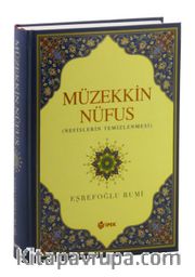 Müzekkin Nüfus <br /> Nefislerin Temizlenmesi