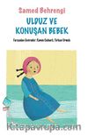 Ulduz ve Konuşan Bebek