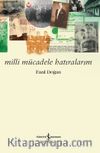 Milli Mücadele Hatıralarım