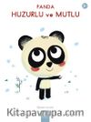 Panda Huzurlu ve Mutlu 