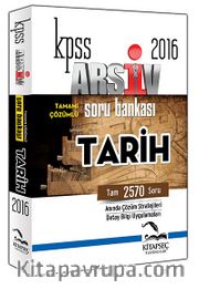 2016 KPSS Arşiv Tarih Tamamı Çözümlü Soru Bankası